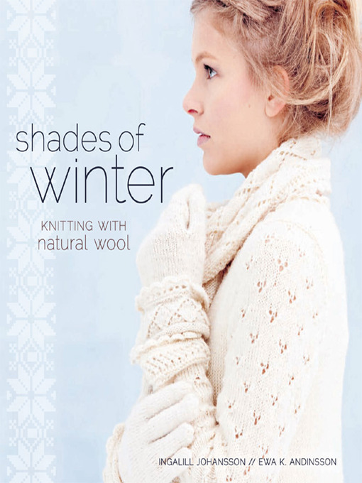 Title details for Shades of Winter by Ingalill Johansson - Available
